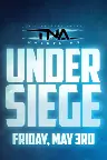 TNA Under Siege 2024 Screenshot
