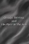 George Stevens and His Place In The Sun Screenshot