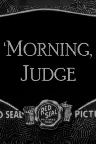 'Morning, Judge Screenshot