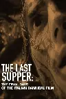 The Last Supper: The Final Days of the Italian Cannibal Film Screenshot