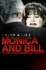 Truth and Lies: Monica and Bill Screenshot