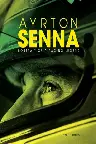 Ayrton Senna an Official Tribute to Senna 1960-1995 Screenshot