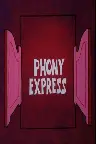 Phony Express Screenshot