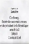 Cherbourg : entrée des souverains russes et du président de la République sous le hall Screenshot