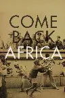 Come Back, Africa Screenshot