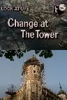Look at Life: Change at the Tower Screenshot