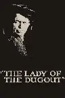The Lady of the Dugout Screenshot