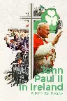 John Paul II in Ireland: A Plea for Peace Screenshot
