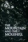 The Mountain and the Molehill Screenshot