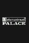 Palace – Betamaximum Screenshot