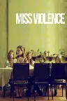 Miss Violence Screenshot