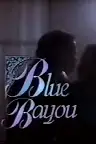 Blue Bayou Screenshot