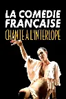 La Comédie-Française chante à l'Interlope Screenshot
