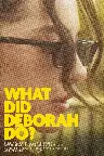 What Did Deborah Do? Screenshot