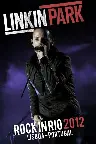 Linkin Park - Rock in Rio 2012 Screenshot