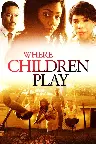 Where Children Play Screenshot