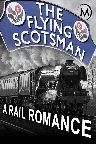 The Flying Scotsman: A Rail Romance Screenshot