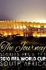 The Journey – Stories from the 2010 FIFA World Cup South Africa Screenshot