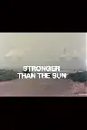 Stronger Than the Sun Screenshot