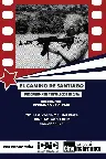 El camino de Santiago: Periodismo, cine y revolución Screenshot