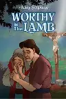 Worthy is the Lamb Screenshot