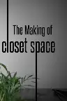 The Making of Closet Space Screenshot