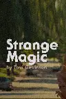 Strange Magic Screenshot