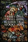 Tarry-Dan Tarry-Dan Scarey Old Spooky Man Screenshot