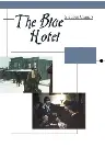 The Blue Hotel Screenshot