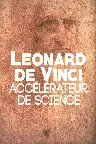 Leonard de Vinci, accélérateur de science Screenshot