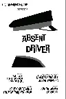 Absent Driver Screenshot