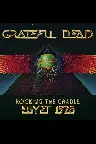 Grateful Dead: Rocking The Cradle Screenshot