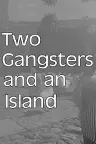 Two Gangsters and an Island Screenshot