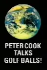 Peter Cook Talks Golf Balls Screenshot