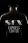 Sex Express Coffee Screenshot