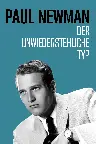 Paul Newman - Der unwiderstehliche Typ Screenshot
