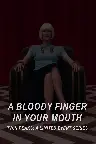 A Bloody Finger in Your Mouth Screenshot