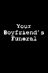 Your Boyfriend's Funeral Screenshot