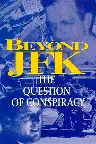 Beyond JFK: The Question of Conspiracy Screenshot