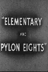 Elementary and Pylon Eights Screenshot
