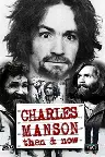 Charles Manson Then & Now Screenshot