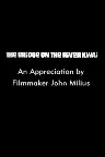 The Bridge on the River Kwai: An Appreciation by Filmmaker John Milius Screenshot
