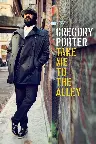 Gregory Porter: Take me to the alley Screenshot