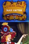 The Mad Hatter Screenshot