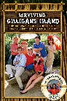 Surviving Gilligan's Island: The Incredibly True Story of the Longest Three Hour Tour in History Screenshot