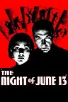 The Night of June 13 Screenshot