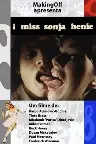 I Miss Sonja Henie: The Making of a Film Screenshot