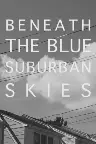 Beneath the Blue Suburban Skies Screenshot