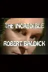 The Incredible Robert Baldick: Never Come Night Screenshot