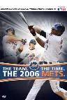 The Team. The Time. The 2006 Mets Screenshot
